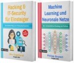 Hacking & IT-Security für Einsteiger + Machine Learning und Neuronale Netze (Hardcover)