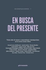 EN BUSCA DEL PRESENTE