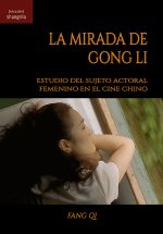 La mirada de Gong Li