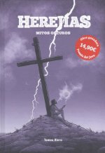 HEREJIAS. MITOS OSCUROS