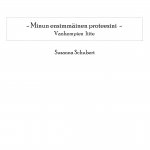 Minun ensimmäinen proteesini