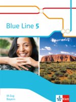 Blue Line 5 M-Zug. Schülerbuch (Hardcover) Klasse 9.  Ausgabe Bayern