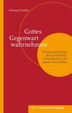 Gottes Gegenwart wahrnehmen