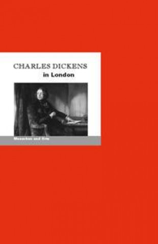 Charles Dickens in London