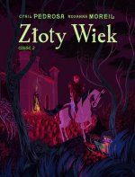 Złoty wiek. Część 2