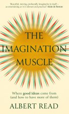 THE IMAGINATION MUSCLE
