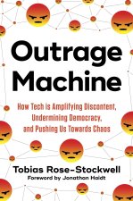 Outrage Machine