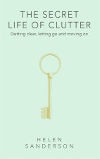Secret Life of Clutter