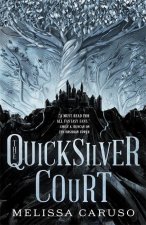 Quicksilver Court