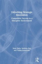 Unlocking Strategic Innovation