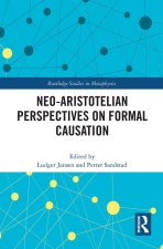 Neo-Aristotelian Perspectives on Formal Causation