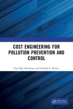 Cost Engineering for Pollution Prevention and Control