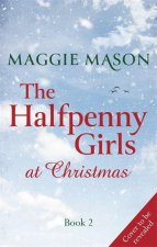 Halfpenny Girls at Christmas