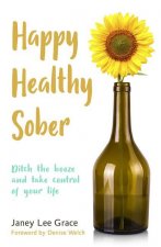 Happy Healthy Sober