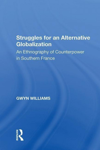 Struggles for an Alternative Globalization