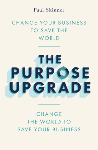 Purpose Upgrade