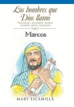Los Hombres Que Dios Llamo