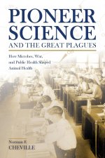 Pioneer Science and the Great Plagues