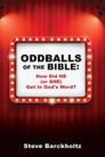 Oddballs of the Bible