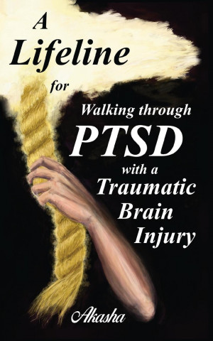 Lifeline for Walking Through PTSD with a Traumatic Brain Injury