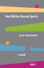 How Katchen Became Sparky