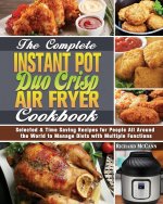Complete Instant Pot Duo Crisp Air Fryer Cookbook