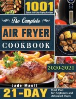 Complete Air Fryer Cookbook 2020-2021