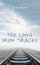 Long Iron Tracks