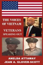 Voices of Vietnam, Veterans Speaking Out