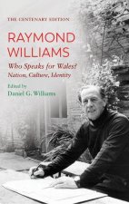 Centenary Edition Raymond Williams
