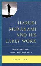 Haruki Murakami and His Early Work