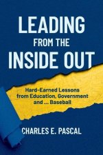 Leading From The Inside Out
