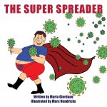 Super Spreader