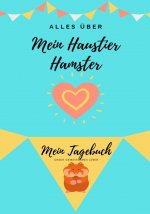 Alles Uber Mein Haustier Hamster