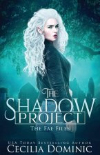 Shadow Project