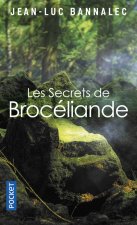 Les secr?ts de Brocéliande