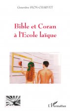 Bible et Coran ? l'Ecole la?que