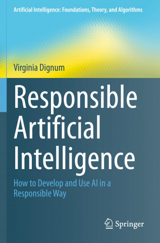 Responsible Artificial Intelligence