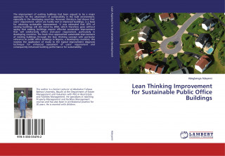 Lean Thinking Improvement for Sustainable Public Office Buildings