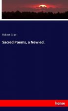 Sacred Poems, a New ed.