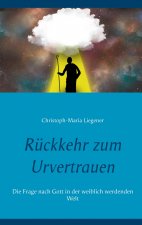 Ruckkehr zum Urvertrauen