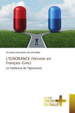 L'IGNORANCE (Version en Francais-Grec)