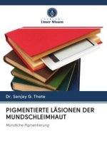 Pigmentierte Lasionen Der Mundschleimhaut