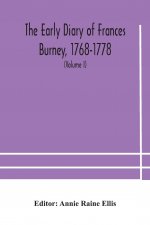 early diary of Frances Burney, 1768-1778