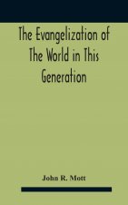 Evangelization Of The World In This Generation