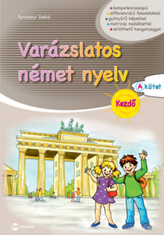 Varázslatos német nyelv - Kezdő - A kötet