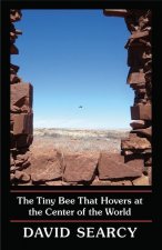 Tiny Bee That Hovers at the Center of the World