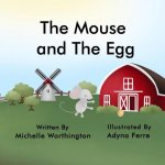 Mouse and The Egg
