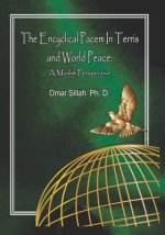 The Encyclical Pacem in Terris and World Peace: A Muslim Perspective