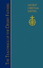 74. the Desert Fathers: Verba Seniorum III, VI, and VII